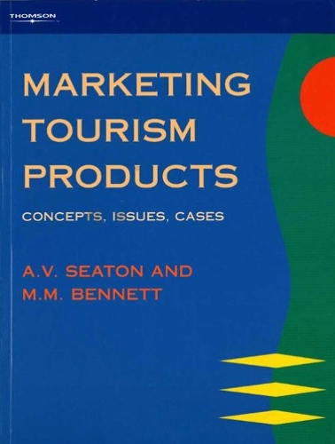 Бумажная книга «Marketing Tourism Products: Concepts, Issues, Cases», авторов А.В. Ситон, М.М. Беннетт - фото №1