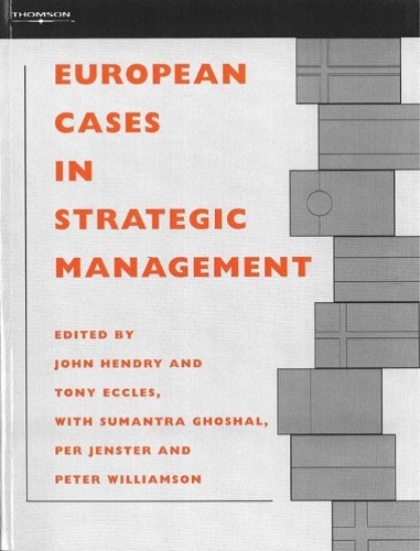 Бумажная книга «European Cases in Strategic Management», авторов Пер Йенстер, Питер Уильямсон, Сумантра Гхошал, Тони Экклз - фото №1