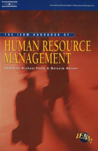 Бумажная книга «IEBM Handbook of Human Resources Management», авторов Малкольм Уорнер, Майкл Пул - фото №1
