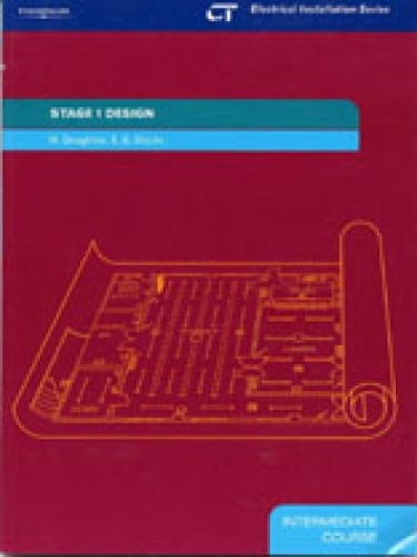 Паперова книга «Stage 1 Design: Electrical Installation Series: Intermediate Course», авторів E. Стокс, Малкольм Доутон - фото №1
