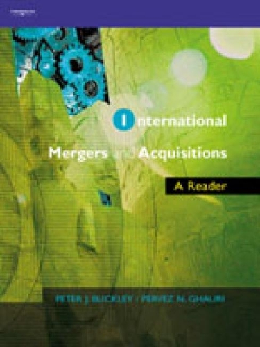 Паперова книга «International Mergers and Acquisitions: A Reader», авторів Первез Н. Гаурі, Пітер Дж. Баклі - фото №1