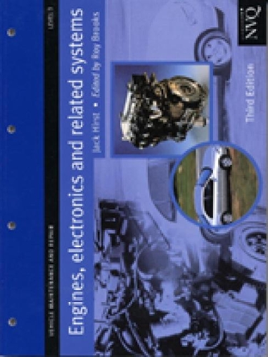 Бумажная книга «Engines, Electronics and Related Systems Level 3: Vehicle Maintenance and Repair Series», автор Джек Херст - фото №1