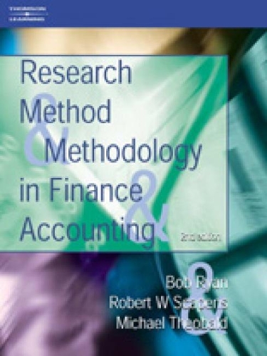 Бумажная книга «Research Methods and Methodology in Finance and Accounting», авторов Боб Райан, Майкл Теобальд, Роберт Скапенс, Вив Битти - фото №1