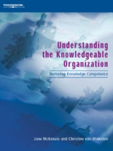 Книга «Understanding the Knowledgeable Organization: Nurturing ...