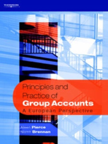 Паперова книга «Principles and Practice of Group Accounts: A European Perspective», авторів Ейлін Пірс, Ніам Бреннан - фото №1