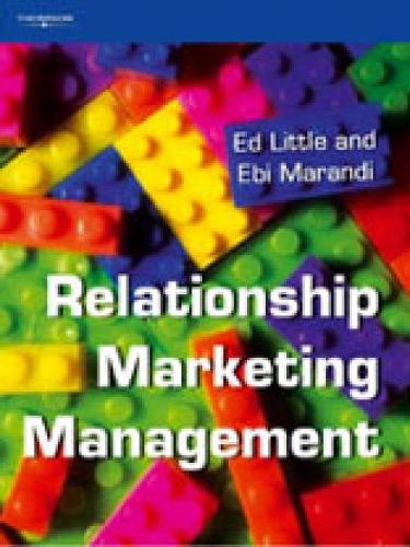 Паперова книга «Relationship Marketing Management», авторів Ебі Маранді, Ед Літтл - фото №1
