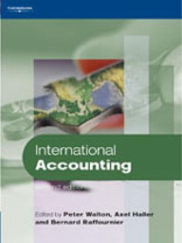 Бумажная книга «International Accounting», авторов Аксель Халлер, Бернард Рафурнье, Питер Уолтон - фото №1