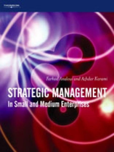 Паперова книга «Strategic Management: In Small and Medium Enterprises», авторів Аждар Карамі, Фархад Аналуї - фото №1