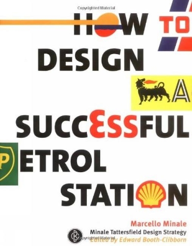 Паперова книга «How to Design a Successful Petrol Station», автор Марчелло Мінале - фото №1