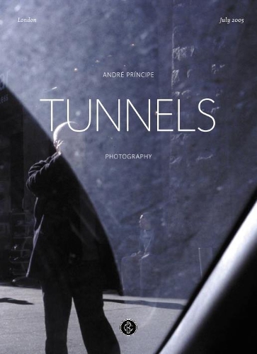 Паперова книга «Tunnels: Photography», автор Андре Прінсіпе - фото №1