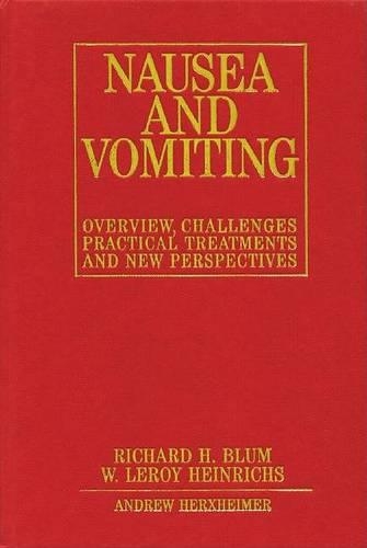 Паперова книга «Nausea and Vomiting: New Perspectives and Practical Treatments», авторів Річард Г. Блюм, Вільям Генріхс - фото №1