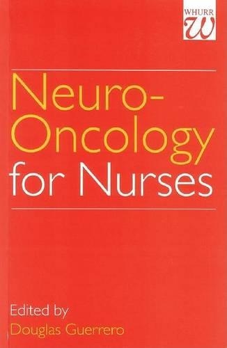 Паперова книга «Neuro-Oncology for Nurses», автор Дуглас Герреро - фото №1