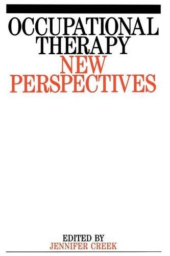 Паперова книга «Occupational Therapy: New Perspectives», автор Дженніфер Крік - фото №1