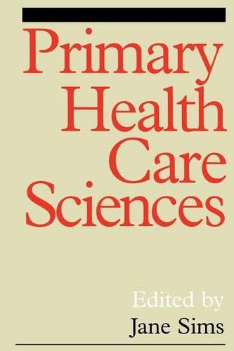 Паперова книга «Primary Health Care Sciences: A Reader», автор Джейн Сімс - фото №1