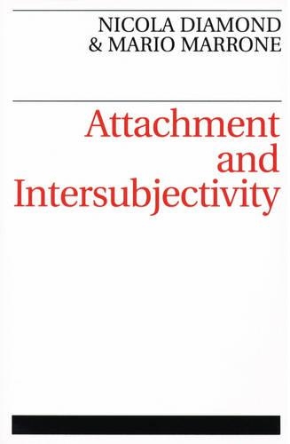Паперова книга «Attachment and Intersubjectivity», авторів Маріо Марроне, Нікола Даймонд - фото №1