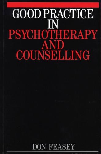 Бумажная книга «Good Practice in Psychotherapy and Counselling», автор Дон Физи - фото №1