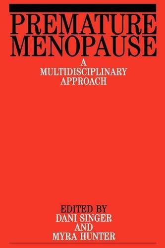 Паперова книга «Premature Menopause», авторів Дані Сінгер, Майра Хантер - фото №1