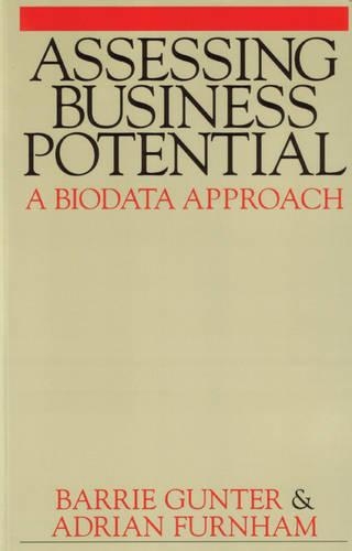 Паперова книга «Assessing Business Potential: A Biodata Approach», авторів Адріан Фернхем, Баррі Гюнтер - фото №1