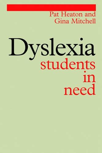 Паперова книга «Dyslexia: Students in Need», авторів Джина Мітчелл, Пет Хітон - фото №1