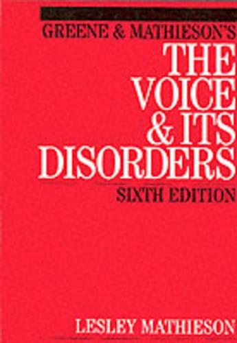 Паперова книга «Greene and Mathieson's the Voice and its Disorders», автор Леслі Метьюсон - фото №1