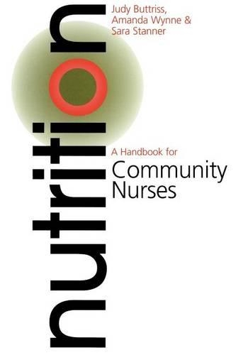 Паперова книга «Nutrition: A Handbook for Community Nurses», авторів Аманда Вінн, Джуді Батрісс - фото №1