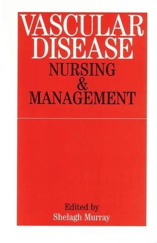 Паперова книга «Vascular Disease: Nursing and Management», автор Шела Мюррей - фото №1