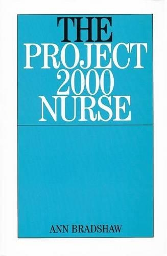 Паперова книга «The Project 2000 Nurse», автор Енн Бредшоу - фото №1