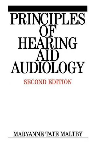 Паперова книга «Principles of Hearing Aid Audiology», автор Меріенн Тейт Малтбі - фото №1