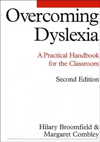 [object Object] «Overcoming Dyslexia: A Practical Handbook for the Classroom», авторів Гіларі Брумфілд, Маргарет Комблі - фото №1