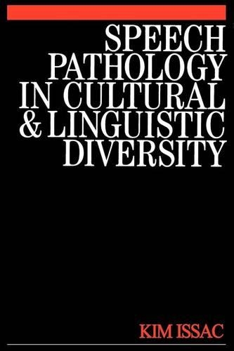 Бумажная книга «Speech Pathology in Cultural and Linguistic Diversity», автор Ким Айзек - фото №1