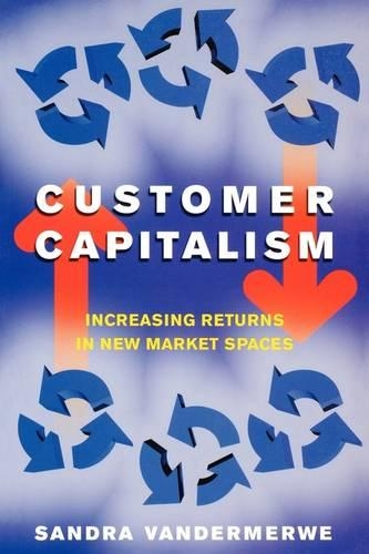 Паперова книга «Customer Capitalism», автор Сандра Вандермерве - фото №1
