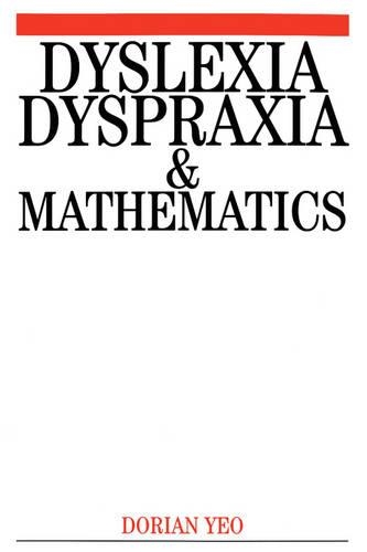 Бумажная книга «Dyslexia, Dyspraxia and Mathematics», автор Дориан Йео - фото №1