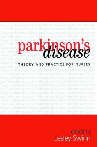 Бумажная книга «Parkinson's Disease: Theory and Practice for Nurses», автор Лесли Свинн - фото №1