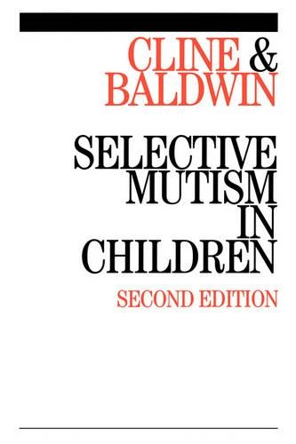 Паперова книга «Selective Mutism in Children», авторів Сільвія Болдуін, Тоні Клайн - фото №1