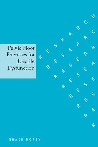 Бумажная книга «Pelvic Floor Exercises for Erectile Dysfunction», автор Грейс Дори - фото №1
