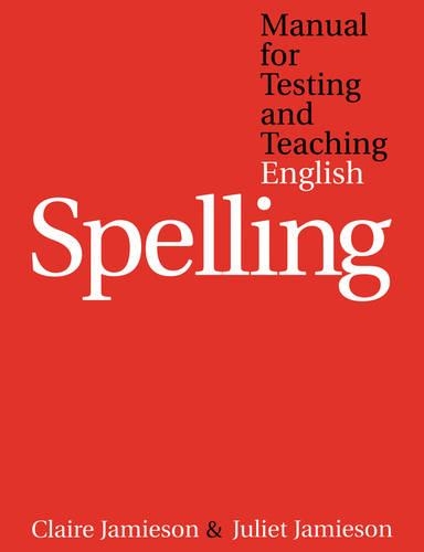 [object Object] «Manual for Testing and Teaching English Spelling», авторів Клер Джеймісон, Джульєтта Джеймісон - фото №1