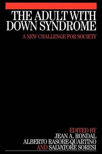 Бумажная книга «The Adult with Down Syndrome», авторов Альберто Расоре-Куартино, Жан Рондаль - фото №1