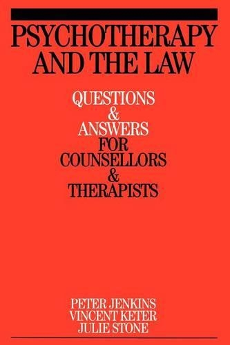 Бумажная книга «Psychotherapy and the Law: Questions and Answers for Counsellors and Therapists», авторов Питер Дженкинс, Винсент Кетер - фото №1