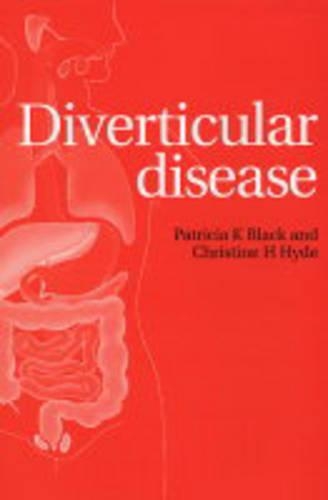 Бумажная книга «Diverticular Disease», авторов Кристин Х. Хайд, Патриция К. Блэк - фото №1