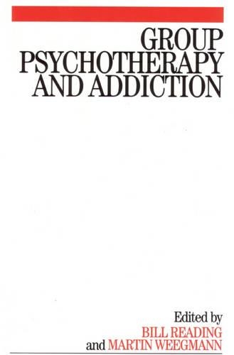 Бумажная книга «Group Psychotherapy and Addiction», авторов Билл Рединг, Мартин Вигманн - фото №1
