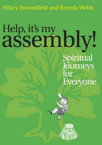 Бумажная книга «Help it's my Assembly!: Spiritual Journeys for Everyone», авторов Бренда Вебб, Хилари Брумфилд - фото №1