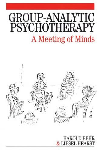 Бумажная книга «Group-Analytic Psychotherapy: A Meeting of Minds», авторов Гарольд Бер, Лизель Херст - фото №1