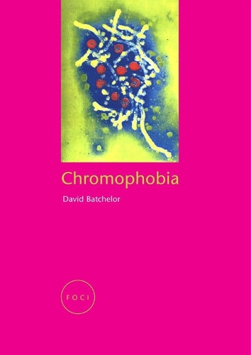 Паперова книга «Chromophobia», автор Девід Батчелор - фото №1