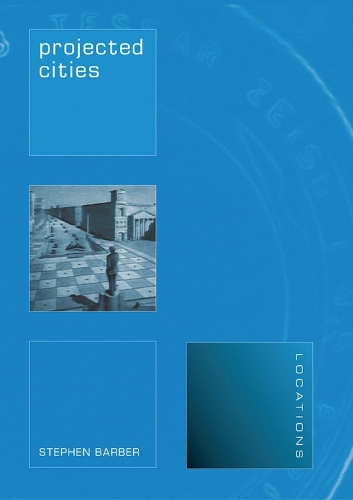 Бумажная книга «Projected Cities: Cinema and Urban Space», автор Стивен Барбер - фото №1