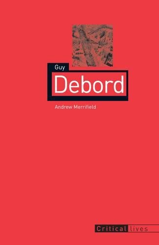 Паперова книга «Guy Debord», автор Ендрю Мерріфілд - фото №1