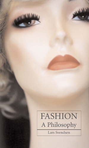 Паперова книга «Fashion: A Philosophy», автор Ларс Свендсен - фото №1