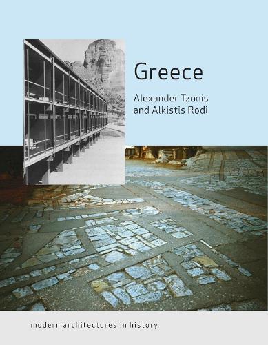 [object Object] «Greece: Modern Architectures in History», автор Алкистис Роди - фото №1