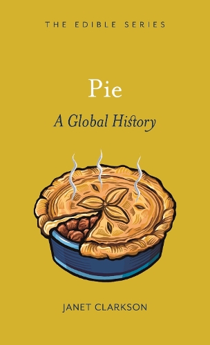 Бумажная книга «Pie: A Global History», автор Джанет Кларксон - фото №1