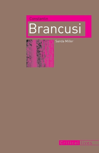 Бумажная книга «Constantin Brancusi», автор Санда Миллер - фото №1