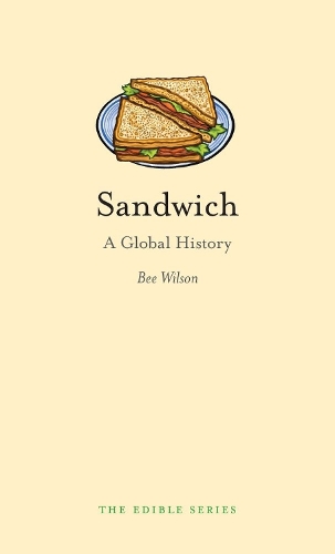 Бумажная книга «Sandwich: A Global History», автор Би Уилсон - фото №1